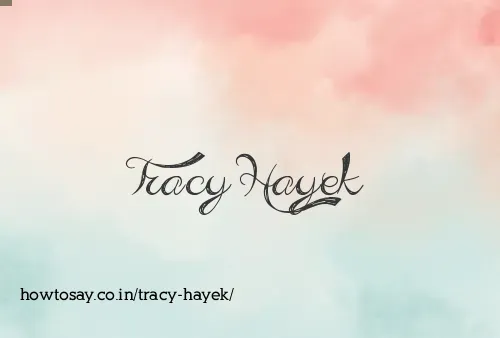 Tracy Hayek