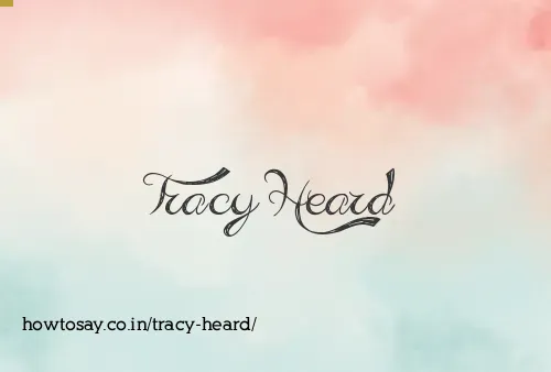 Tracy Heard