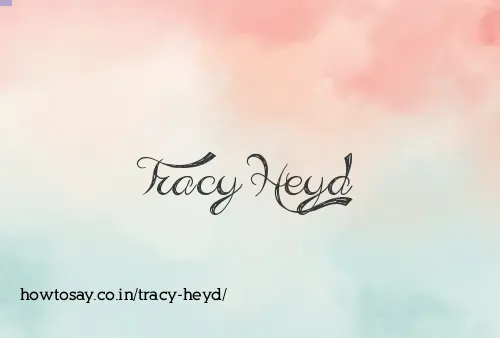 Tracy Heyd