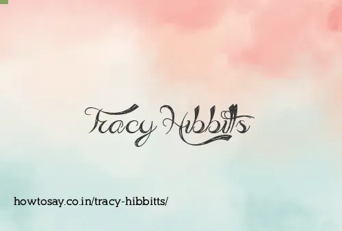 Tracy Hibbitts