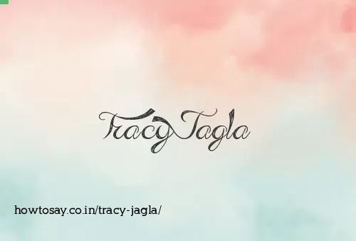 Tracy Jagla