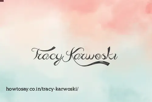 Tracy Karwoski