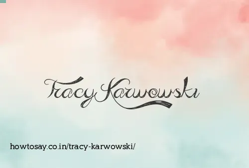 Tracy Karwowski