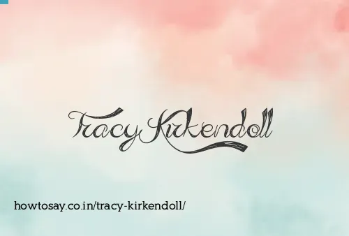 Tracy Kirkendoll