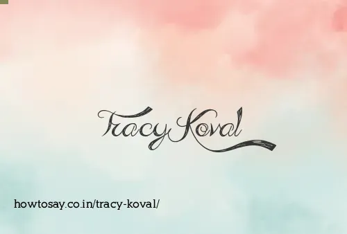 Tracy Koval