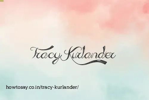 Tracy Kurlander