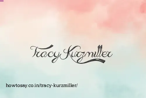 Tracy Kurzmiller