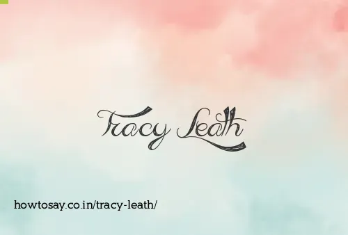 Tracy Leath