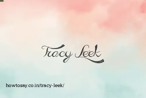 Tracy Leek