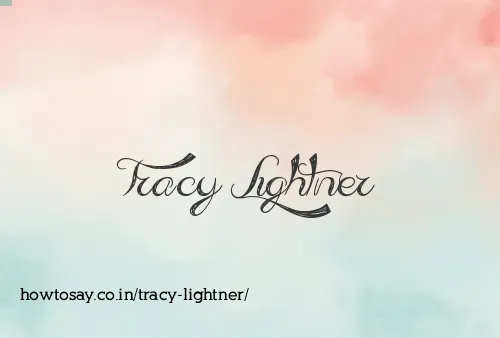 Tracy Lightner