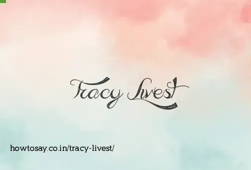 Tracy Livest