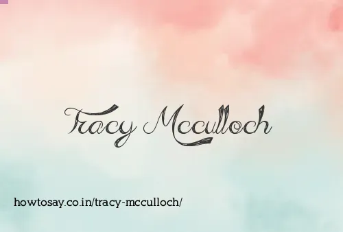 Tracy Mcculloch