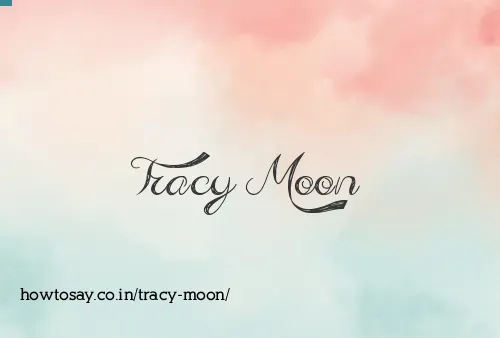 Tracy Moon