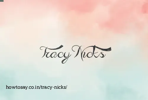 Tracy Nicks