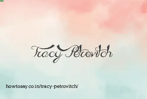 Tracy Petrovitch