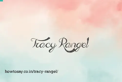 Tracy Rangel