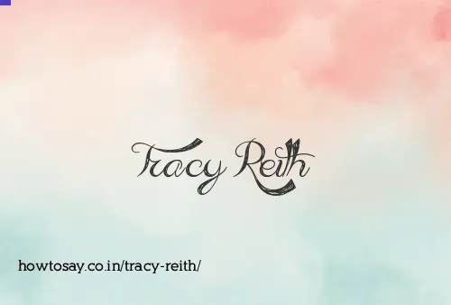 Tracy Reith