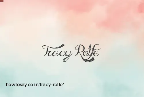 Tracy Rolfe