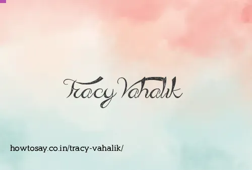 Tracy Vahalik
