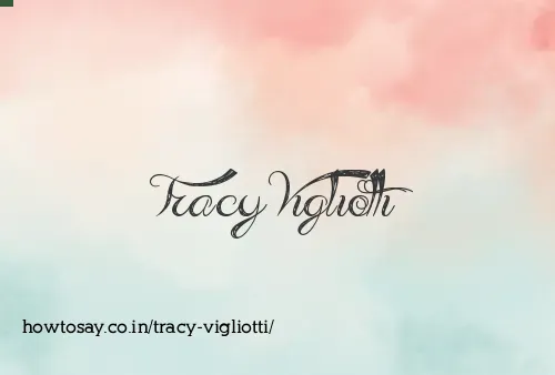 Tracy Vigliotti