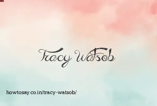 Tracy Watsob