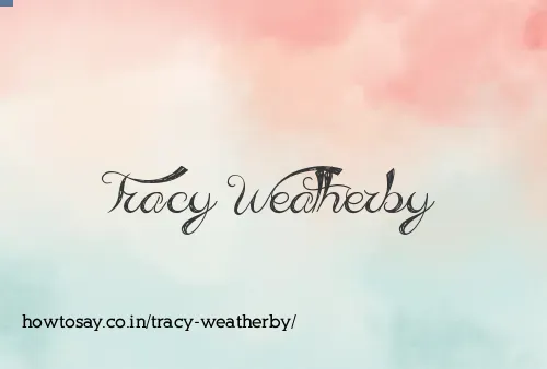 Tracy Weatherby