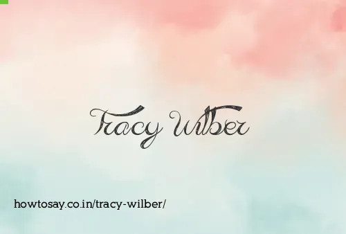 Tracy Wilber