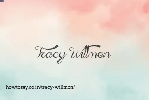 Tracy Willmon