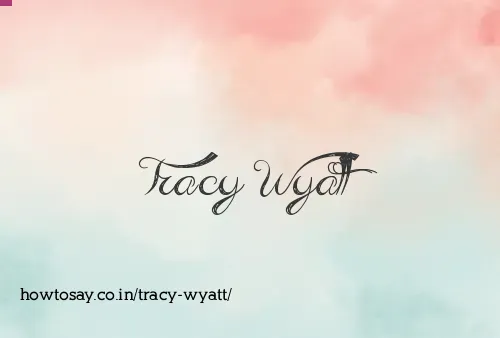 Tracy Wyatt