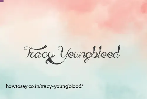 Tracy Youngblood