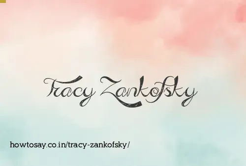 Tracy Zankofsky