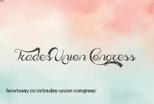 Trades Union Congress