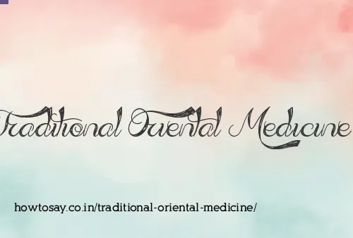 Traditional Oriental Medicine