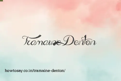 Tramaine Denton