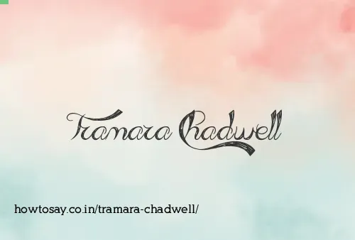 Tramara Chadwell