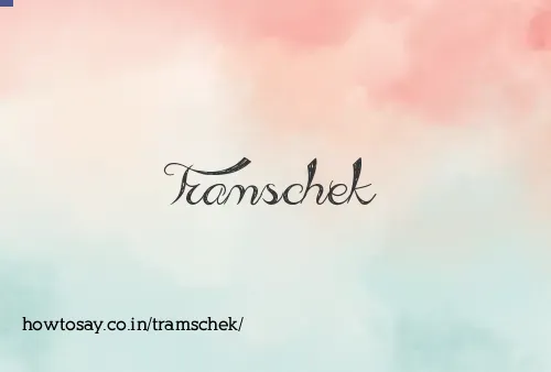 Tramschek