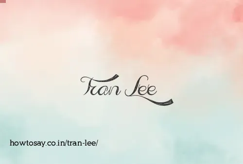Tran Lee