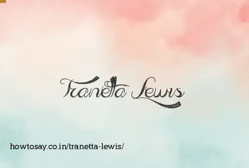 Tranetta Lewis