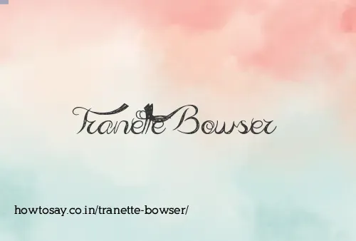 Tranette Bowser
