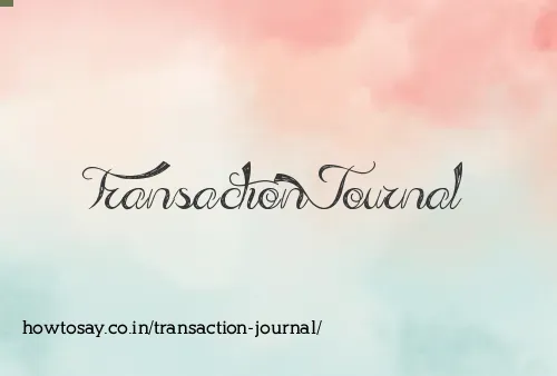 Transaction Journal