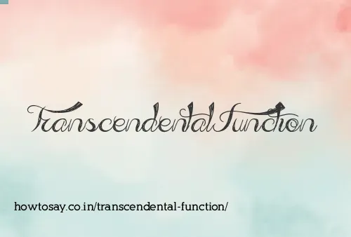 Transcendental Function