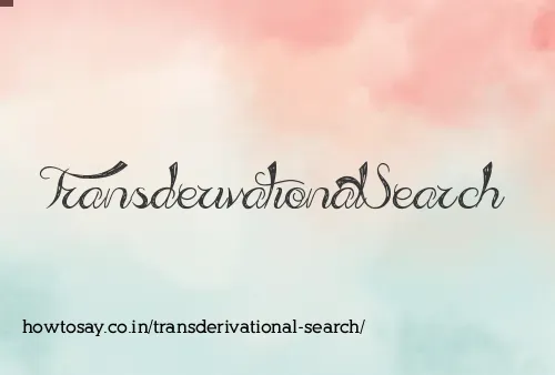 Transderivational Search
