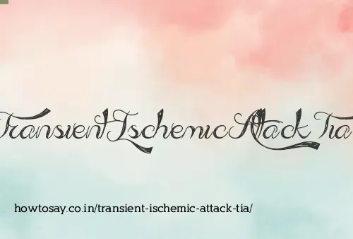 Transient Ischemic Attack Tia