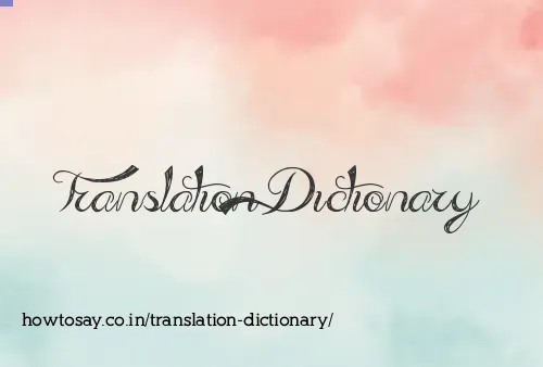 Translation Dictionary