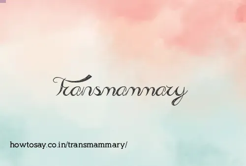 Transmammary