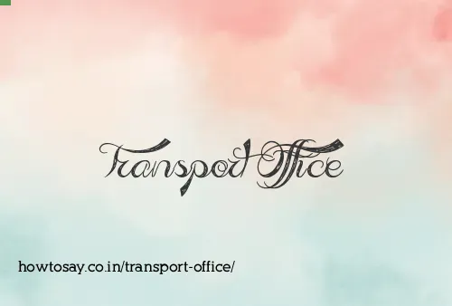 Transport Office