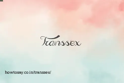 Transsex