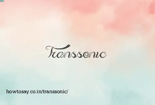 Transsonic