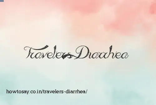 Travelers Diarrhea