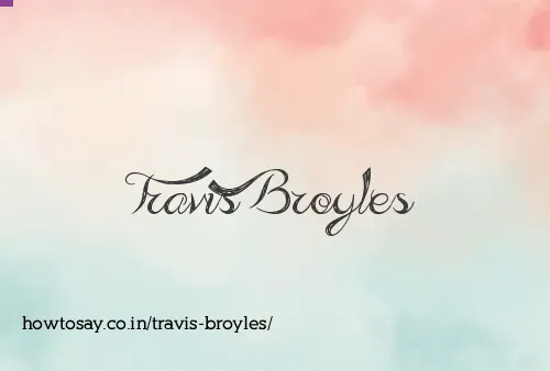 Travis Broyles